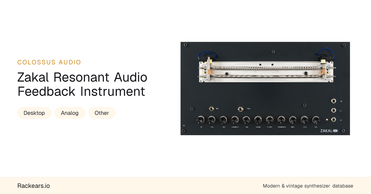 Colossus Audio Zakal Resonant Audio Feedback Instrument - Buyer's Guide ...